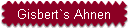 Gisbert`s Ahnen